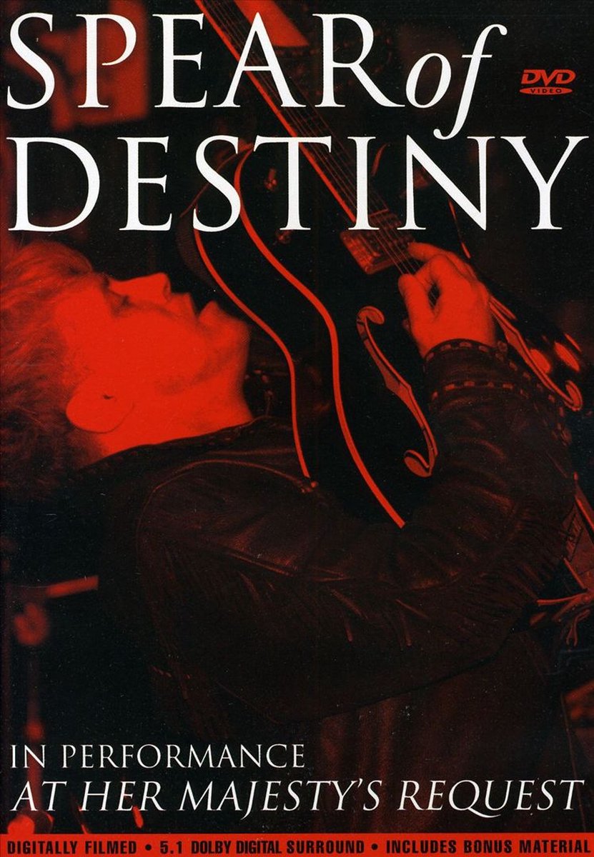 Spear Of Destiny - At Her Majesty's Request