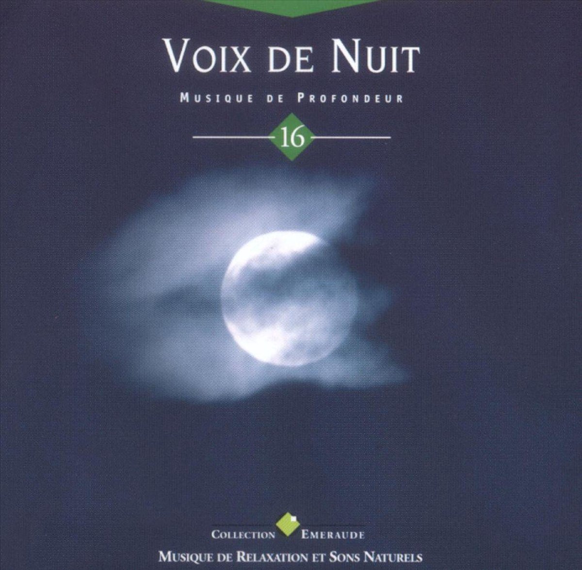Voix de Nuit, Vol. 16: Musique de Profondeur
