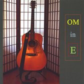 Om in E