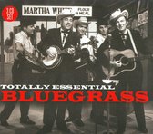 Totally Essential Bluegrass