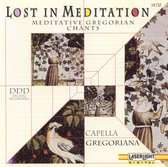 Lost in Meditation: Meditative Gregorian Chants, Vol. 1