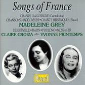 Songs of France - Ravel, et al / Grey, Printemps, Croiza