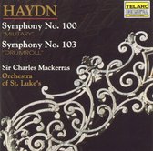 Haydn: Symphonies 100 & 103 / Mackerras, Orch of St Luke's