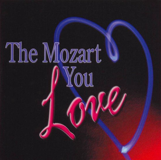 Mozart You Love, various artists CD (album) Muziek