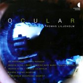 Ocular: Music by Thomas Liljeholm