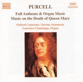 Purcell: Full Anthems & Organ Music, etc / Oxford Camerata