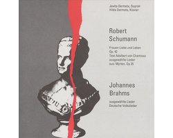 Schumann: Frauen-Liebe und Leben, etc;  Brahms / Dermota