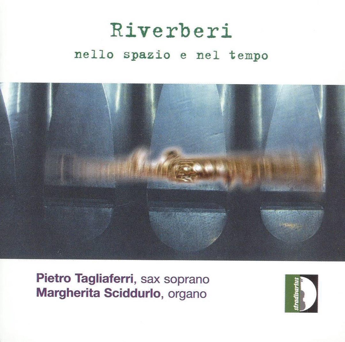 Riverberi Nello Spazio E Nel Tempo (Transcriptions