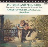 Pictures and Pleasures: Favourite Piano Pieces of the Romantic Era