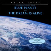 Space Suite: Music from the IMAX Films Blue Planet and The Dream is Alive