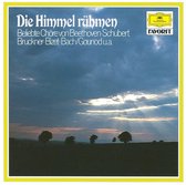 Die Himmel Ruhmen - Beliebte Chor von Beethoven, etc