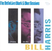 Down In The Alley: The Definitive Black & Blue Sessions