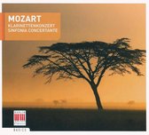 Mozart - Clarinette Concertos And Sinfonia Concertante