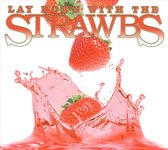 Lay Down With The Strawbs