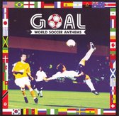 Goal: World Soccer Anthems