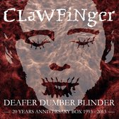 Deafer Dumber Blinder 20 Years Anniversa