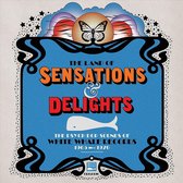 The Land Of Sensations And Delights - The Psych Pop Sounds Of White Whale Records 1965-1970