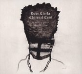 Dave Clarke - Charcoal Eyes A Selection Of Remixe (CD)
