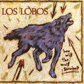 Los Lobos: How Will The Wolf Survive [Winyl]
