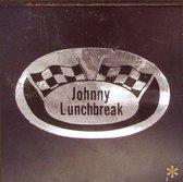 Johnny Lunchbreak - Appetizer/Soups On (CD)