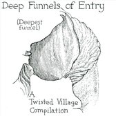 Deep Funnels Of Entry