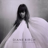Diane Birch-Speak A Little Louder [CD]
