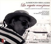 La Regata Veneziana, Songs In Venet