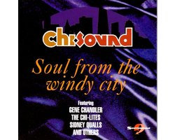 Chi Sound: Soul From The Windy...