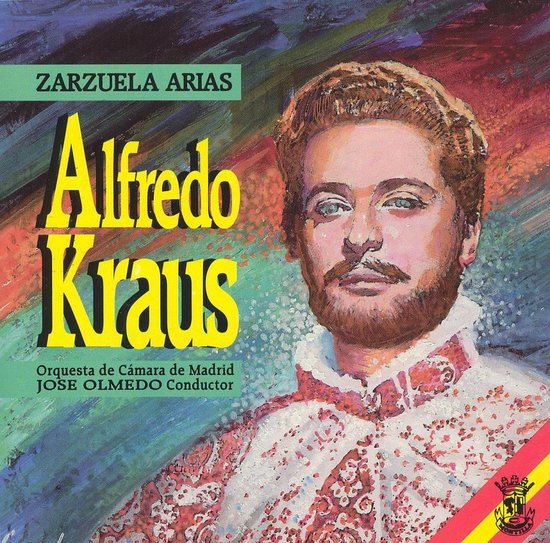 Alfredo Kraus Zarzuela Arias, Alfredo Kraus CD (album) Muziek
