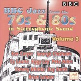 BBC Jazz From The 70's & 80's Vol. 3