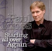 Paul Jones - Starting All Over Again