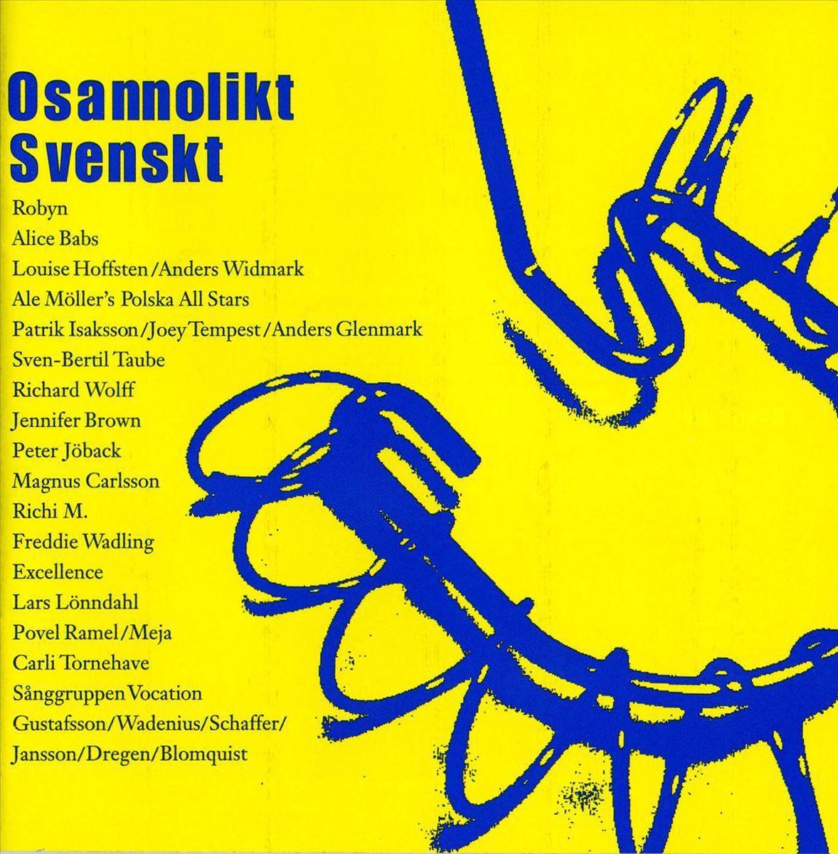 Osannolikt Svenskt