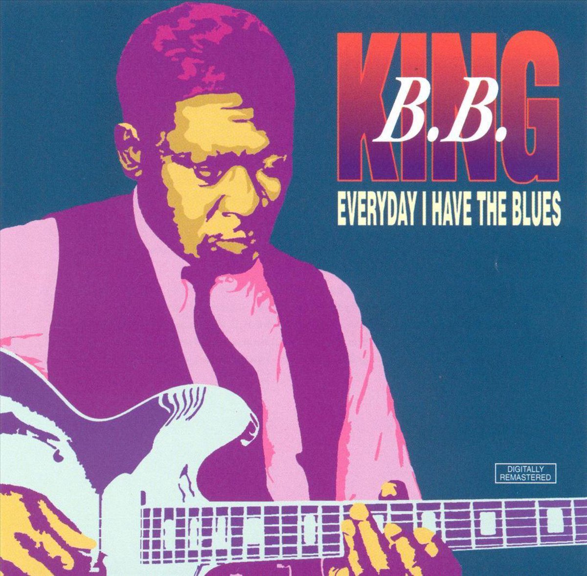 Afbeelding van product Everyday I Have the Blues [Eclipse]  - B.B. King