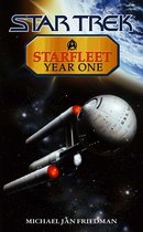 Star Trek: Enterprise - Starfleet Year One