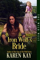 The Wild West 2 - Iron Wolf's Bride