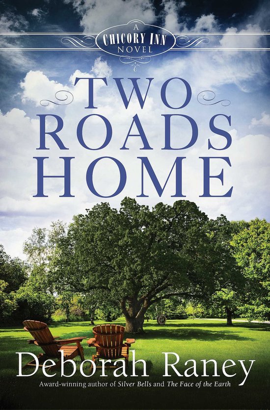 A Chicory Inn Novel - Two Roads Home - cover