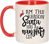 Cadeau kerstmok rood I am the reason Santa has a naughty list - 300 ml - keramiek - koffiemok / theebeker - Kerstmis