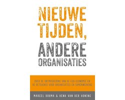 Nieuwe tijden, andere organisaties
