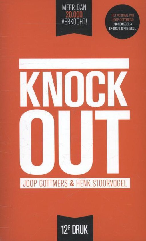 Boek "Knock Out" met witte letters op een oranje achtergrond. "Meer dan 20.000 verkocht!"