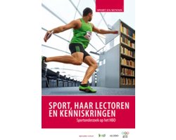 Sport en Kennis  -   Spor,haar lectoren en kenniskringen