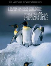 Leven in een ... - Leven in een kolonie pinguins