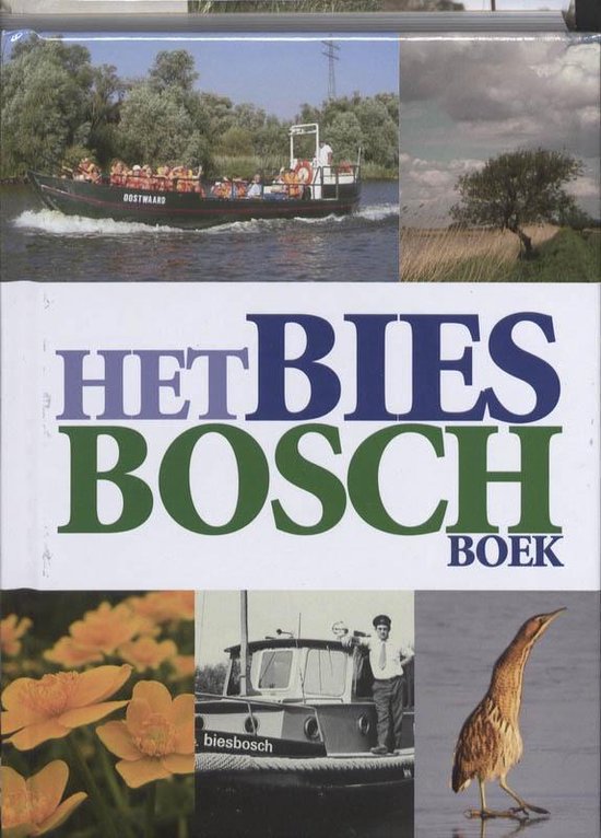 Cover van het boek 'Biesbosch Boek'