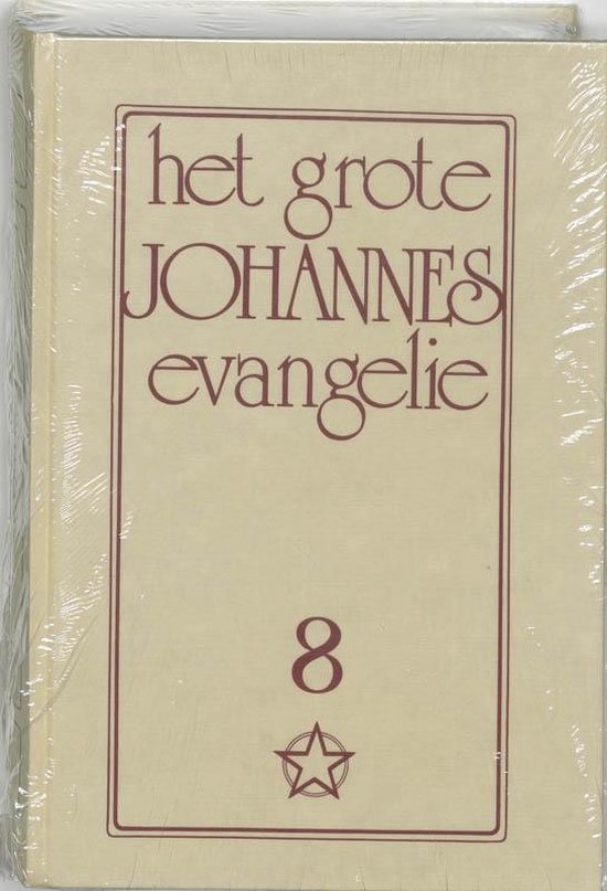 Cover van het boek 'Het grote Johannes evangelie / 8' van Jakob Lorber
