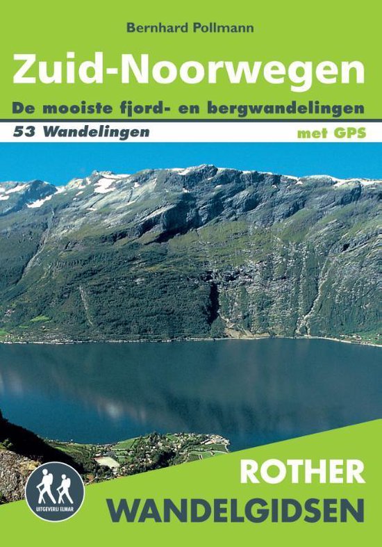Rother Wandelgidsen Zuid Noorwegen Bernhard Pollmann 9789038924625 Boeken Bol Com