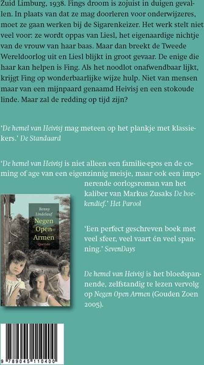 De hemel van Heivisj, Benny Lindelauf