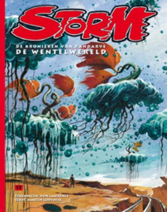 Cover van het boek 'Storm / 17. De Wentelwereld' van Martin Lodewijk