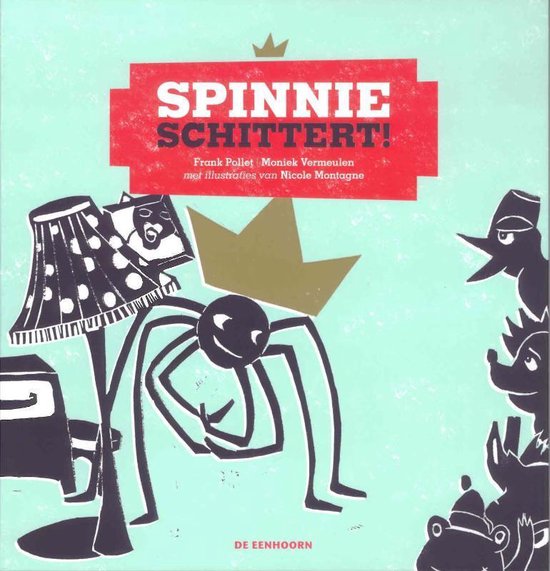 Boek cover Spinnie schittert van Frank Pollet (Hardcover)