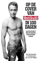 Op de cover van Men's Health in 100 dagen