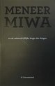 Meneer Miwa en de onbeschrijfelijke leegte der dingen