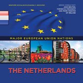 Major European Union Nations - The Netherlands